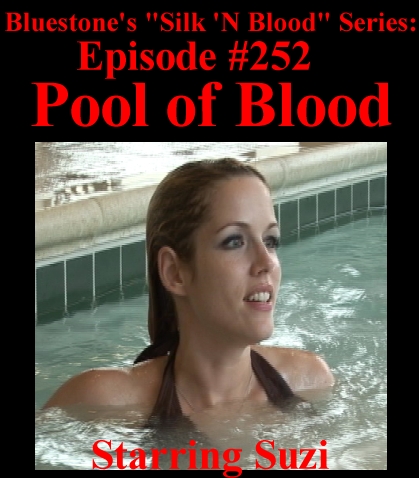 Episode 252 - Pool of Blood