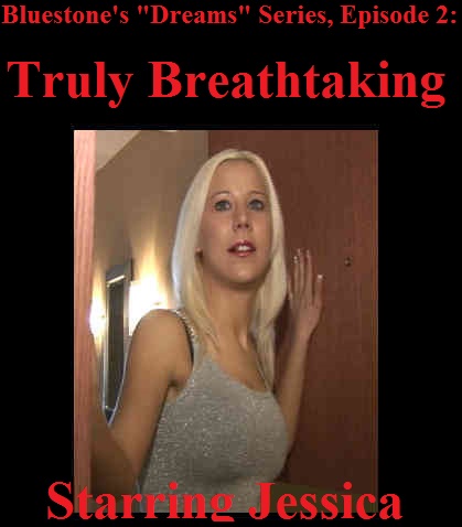 Dreams #2: Truly Breathtaking