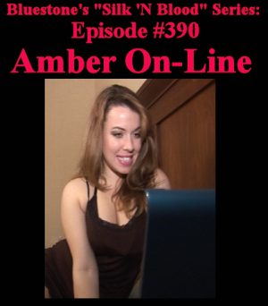 Episode 390 - Amber On-Line