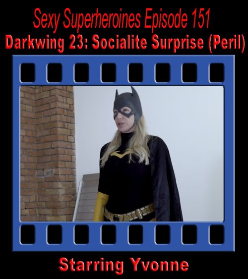 SS#151 - Darkwing 23: Socialite Surprise (Peril)