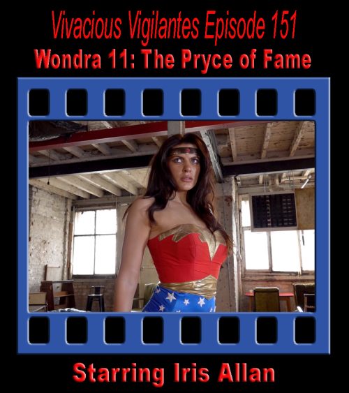 V.V.#151 - Wondra 11: The Pryce of Fame